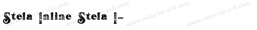 Stela Inline Stela I字体转换